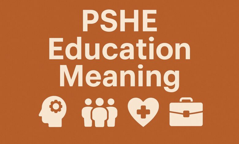 PSHE Education Meaning